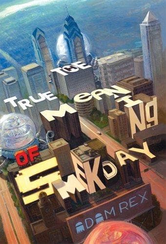 The True Meaning of Smekday cover